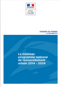 Dossier de presse de l'ANru sur le nouveau programme national de renouvellement urbain 2014-2024.