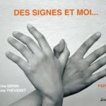 des signes et moi