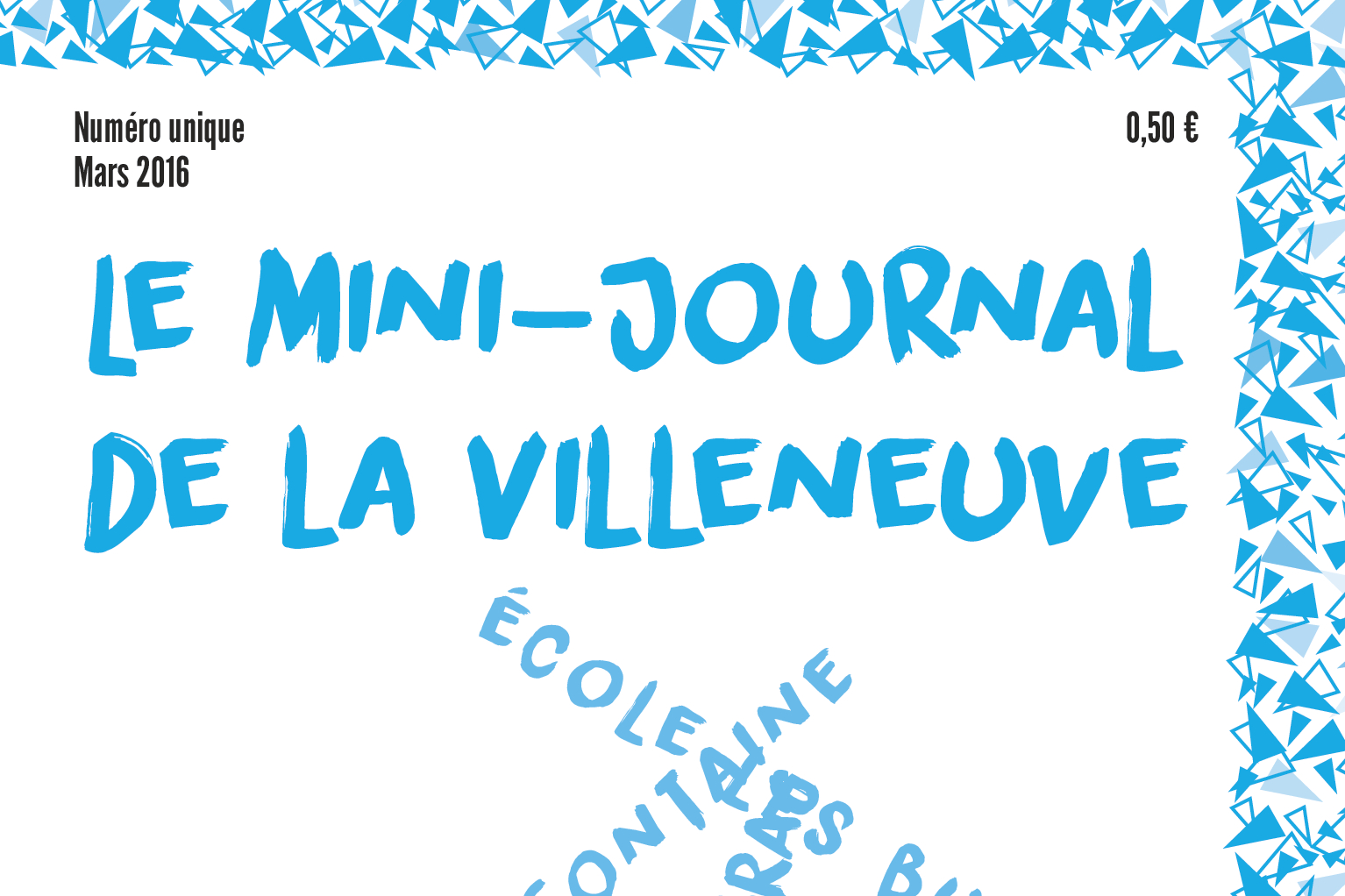 Lisez le journal des enfants de la Villeneuve