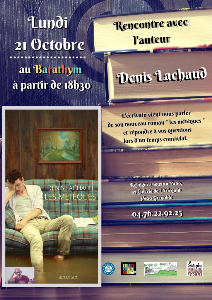 Rencontre avec l'écrivain Denis Lachaud @ Le Barathym