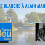 Carte blanche à Alain Manac'h sur France Bleu Isère - 14 décembre 2021 : retour sur l'incendie du Lidl